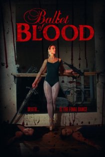 «Ballet of Blood»