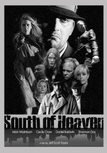 «South of Heaven»