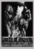 Постер «South of Heaven»