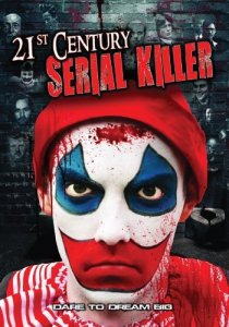 «21st Century Serial Killer»