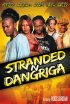 Постер «Stranded N Dangriga»