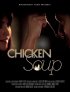 Постер «Chicken Soup»