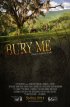 Постер «Bury Me»