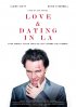 Постер «Love and Dating in LA!»