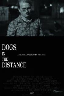 «Dogs in the Distance»
