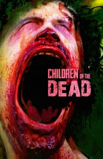 «Children of the Dead»