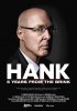 Постер «Hank: 5 Years from the Brink»