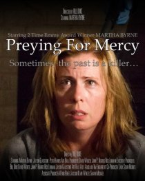 «Preying for Mercy»