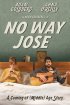 Постер «Ни за что, Хосе»