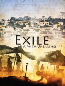 «Exile: A Myth Unearthed»