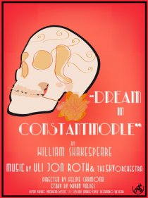 «William Shakespeare's Dream in Constantinople»