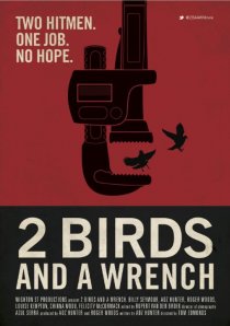 «2 Birds And A Wrench»
