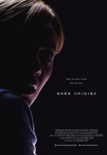 «Dark Origins»