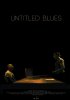 Постер «Untitled Blues»