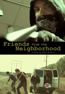 «Friends from the Neighborhood»