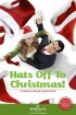 Постер «Hats Off to Christmas!»
