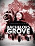 Постер «Bachelors Grove»