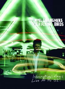 «Noel Gallagher's High Flying Birds: International Magic Live at the O2»
