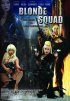 Постер «Blonde Squad»