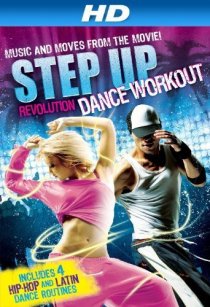 «Step Up Revolution Dance Workout»