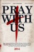 Постер «Pray with Us»