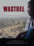 Постер «Wastrel: Cast Out in Kisumu»