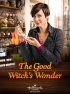 Постер «The Good Witch's Wonder»