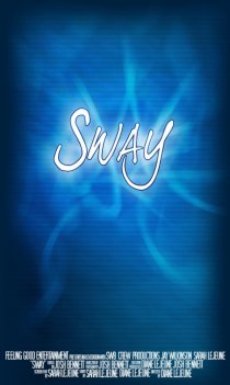 «Sway»