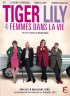 Постер «Тигровая Лилия, четыре женщины в жизни»