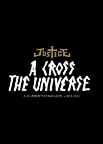 «A Cross the Universe»