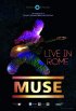 Постер «Muse – Live in Rome»