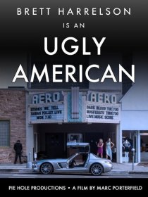 «Ugly American»