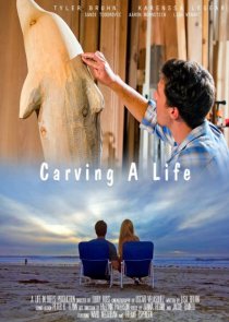 «Carving a Life»
