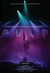 «Pulp: A Film About Life, Death and Supermarkets»
