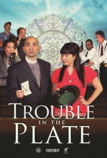 «Trouble in the Plate»