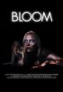 Постер «Bloom»