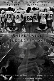 «Unspeakable Indiscretions»