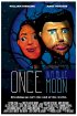 Постер «Once in a Blue Moon»