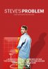 Постер «Steve's Problem»