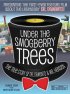 Постер «Under the Smogberry Trees»