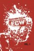 Постер «ECW Extreme Rules Vol. 1»