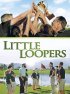 Постер «Little Loopers»