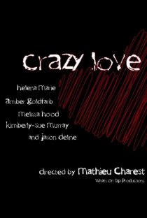 «Crazy Love»
