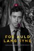 Постер «For Auld Lang Syne»