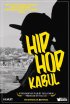 Постер «Хип-хоп Кабул»