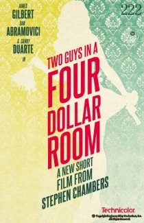 «2 Guys in a Four-Dollar Room»