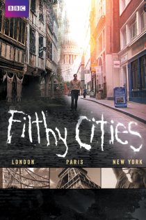 «Filthy Cities»