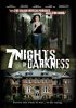 Постер «7 Nights of Darkness»