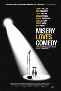 «Misery Loves Comedy»