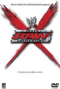 «WWE: Raw Tenth Anniversary»